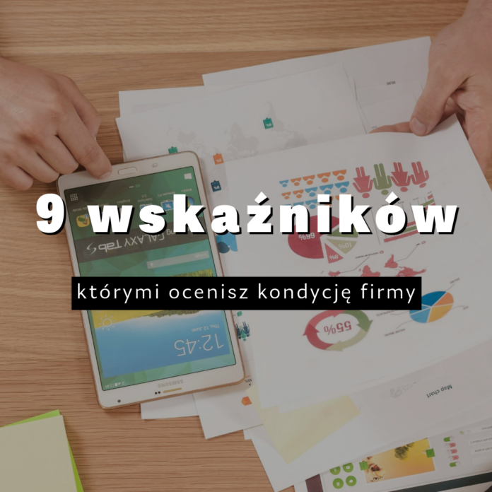 wskaźniki oceny biznesu